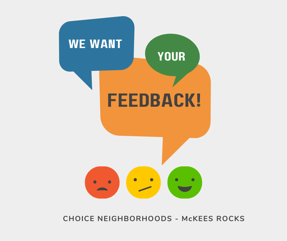 We want your feedback on Choice Neighborhoods, McKees Rocks.